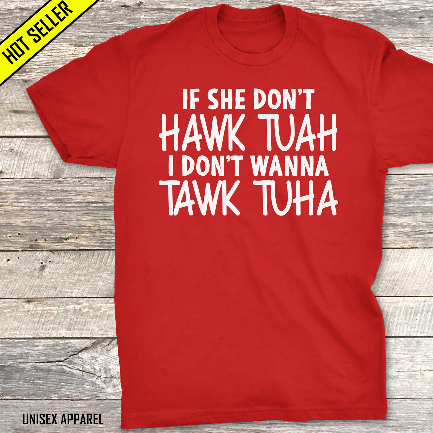 Hawk Tuah Don't Wanna Tawk Tuha