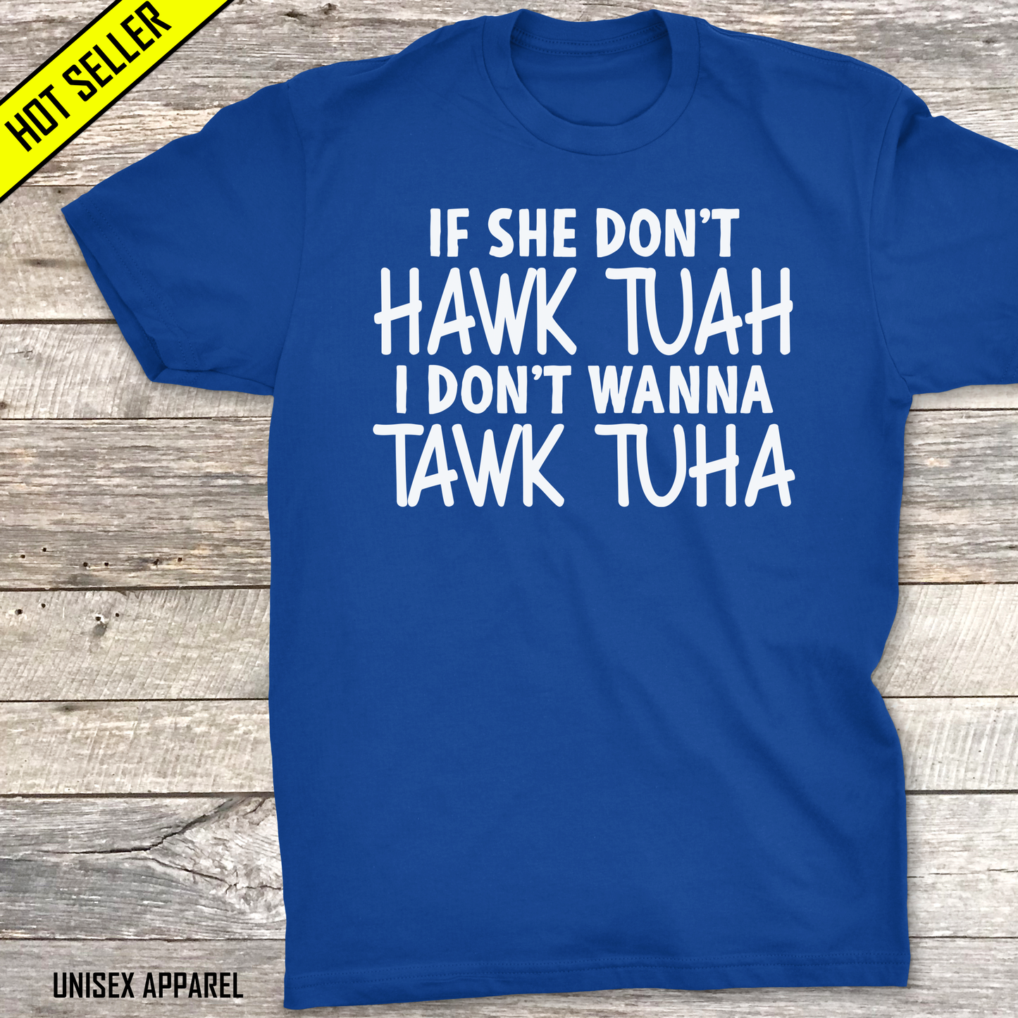 Hawk Tuah Don't Wanna Tawk Tuha