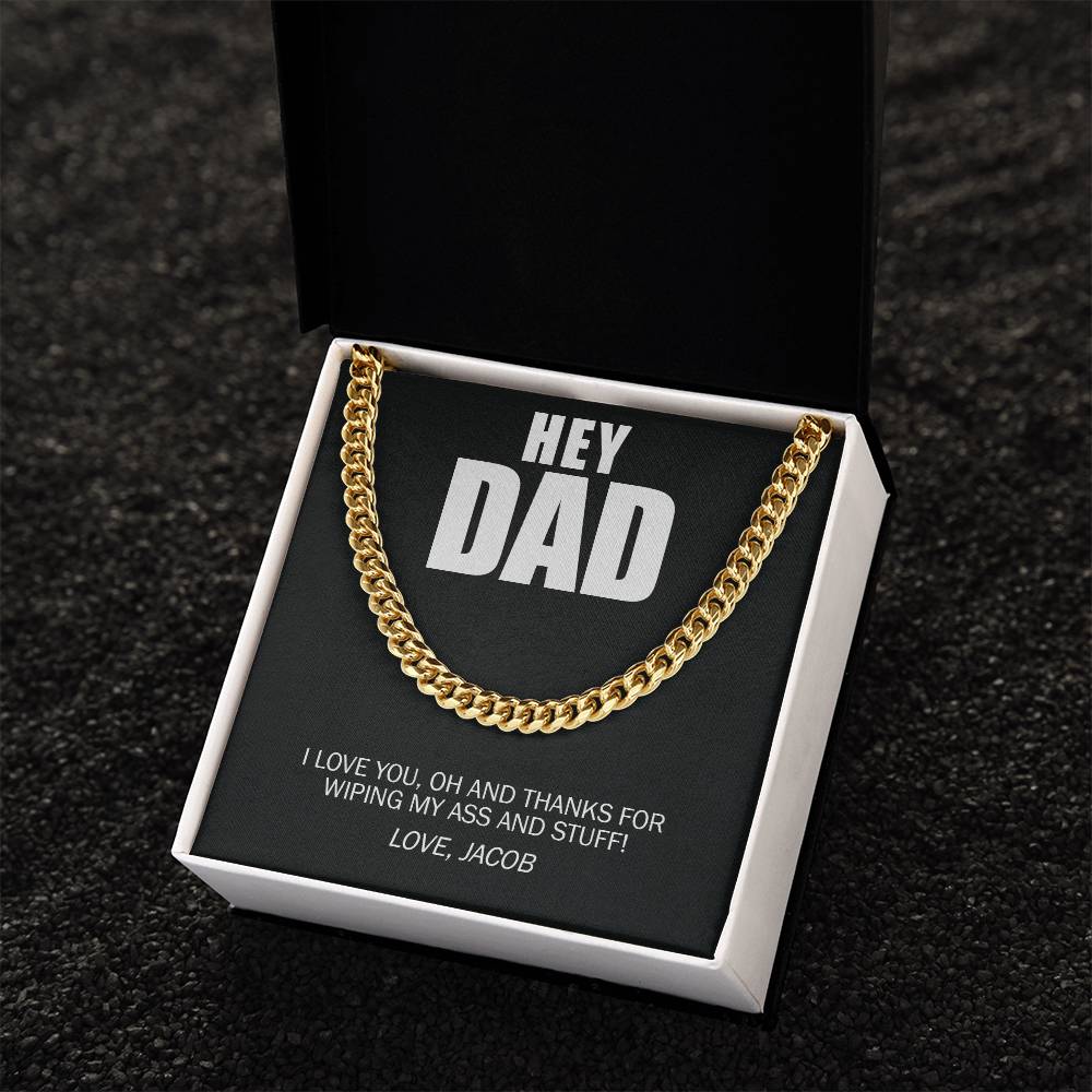 Funny, Hey Dad Thanks Wiping And Stuff Custom Premium Necklace
