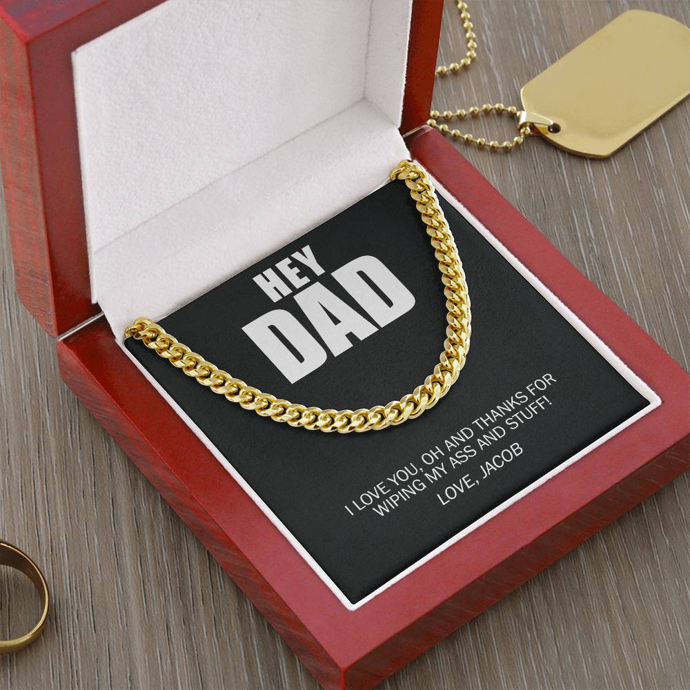 Funny, Hey Dad Thanks Wiping And Stuff Custom Premium Necklace