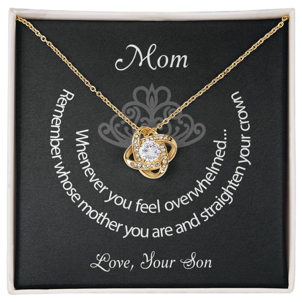 Mom Straighten Your Crown Love Son Premium Necklace