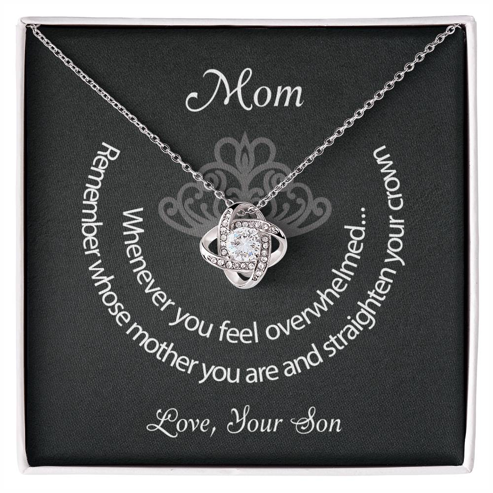 Mom Straighten Your Crown Love Son Premium Necklace