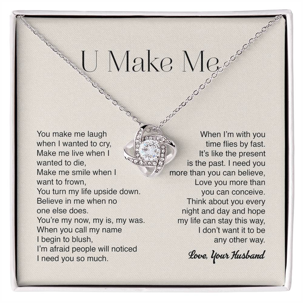 U Make Me, Love Your Husband Premium Necklace