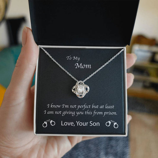 Mom Love You Not From Prison Son Premium Necklace