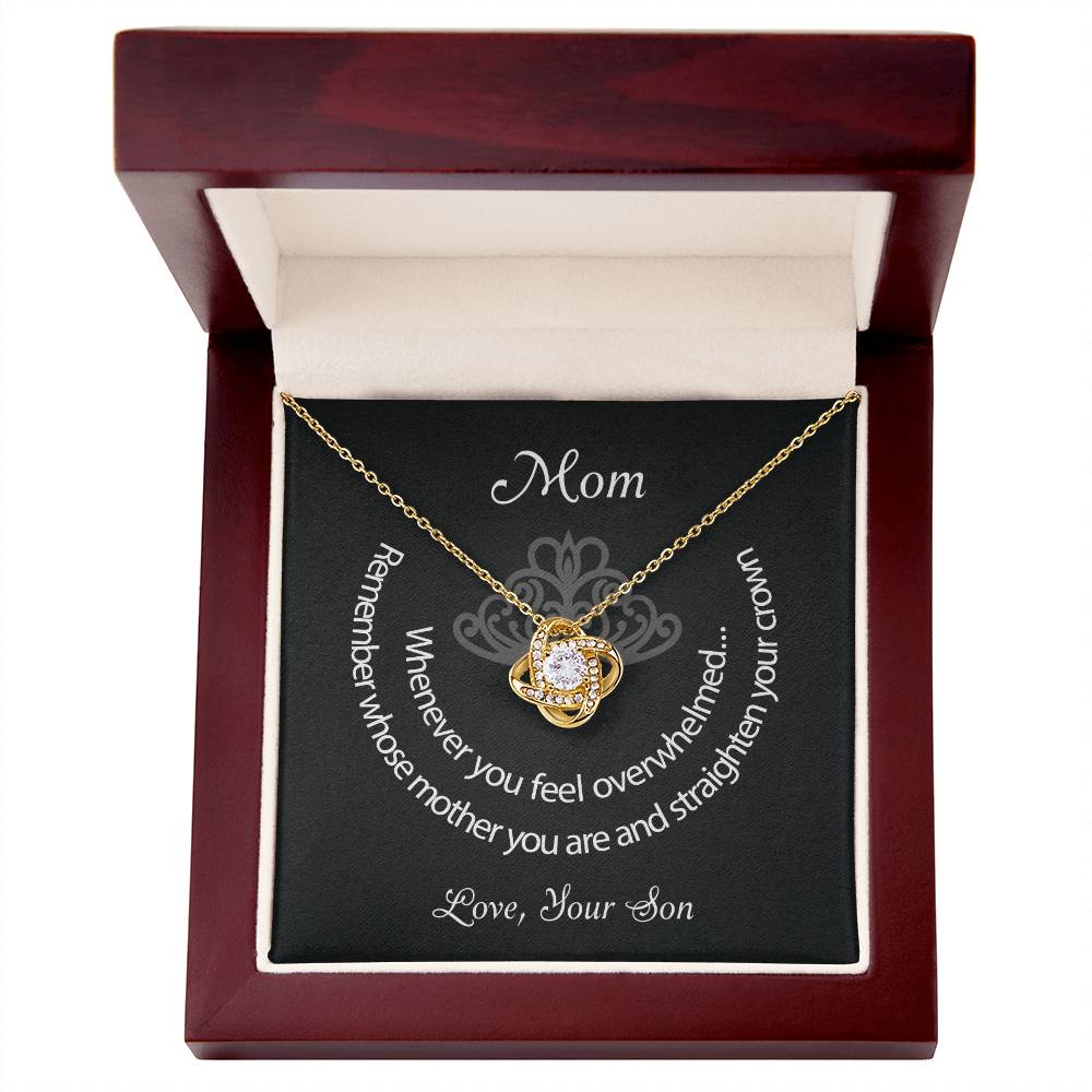 Mom Straighten Your Crown Love Son Premium Necklace