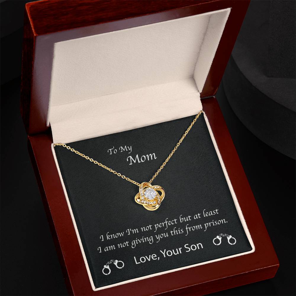 Mom Love You Not From Prison Son Premium Necklace