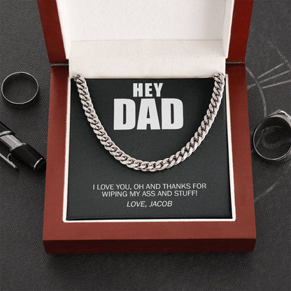 Funny, Hey Dad Thanks Wiping And Stuff Custom Premium Necklace
