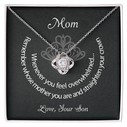 Mom Straighten Your Crown Love Son Premium Necklace