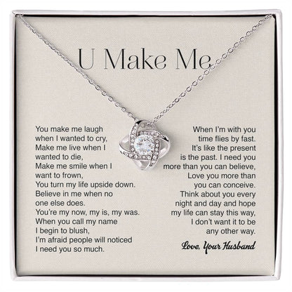 U Make Me, Love Your Husband Premium Necklace