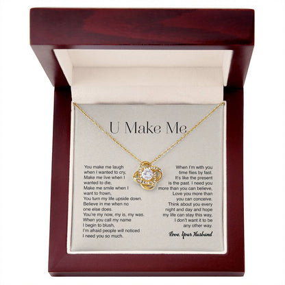 U Make Me, Love Your Husband Premium Necklace