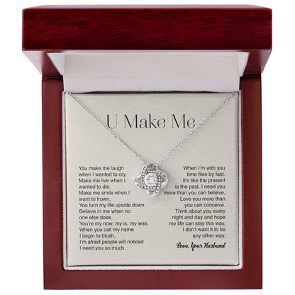 U Make Me, Love Your Husband Premium Necklace